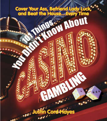 Book cover for 101 Things You Didn't Know About Casino Gambling