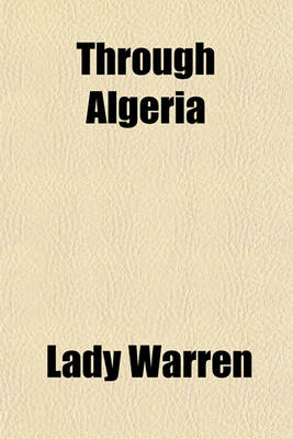 Book cover for Through Algeria