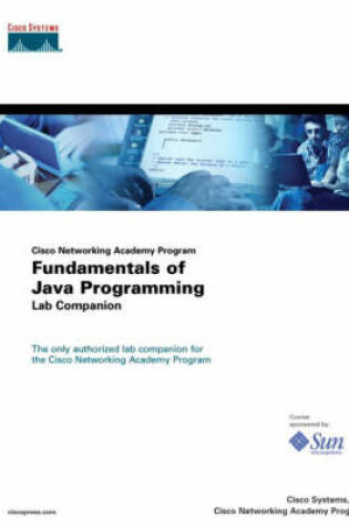 Cover of Fundamentals of Java Programming Lab Companion (Cisco Networking Academy Program)