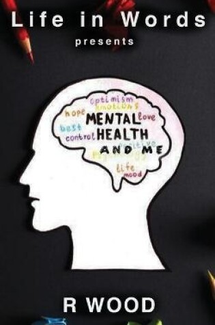 Cover of Mental Health and Me