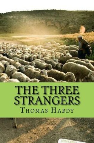 Cover of The three strangers (Worldwide classics)