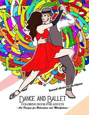 Book cover for Dance and Ballet Coloring Book for Adults