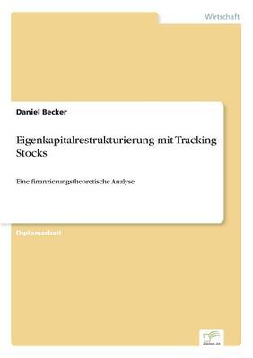 Book cover for Eigenkapitalrestrukturierung mit Tracking Stocks