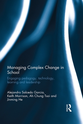 Book cover for Managing Complex Change in School