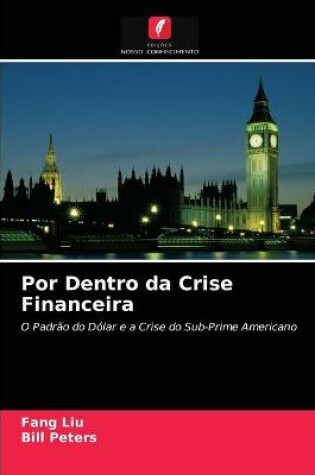 Cover of Por Dentro da Crise Financeira