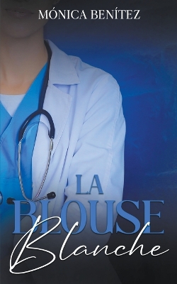 Book cover for La blouse blanche