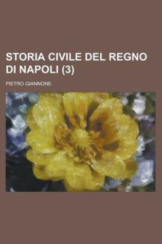 Cover of Storia Civile del Regno Di Napoli (3)