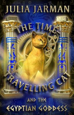 Book cover for The Time-Travelling Cat and the Egyptian Goddess