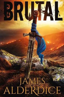 Brutal by James Alderdice