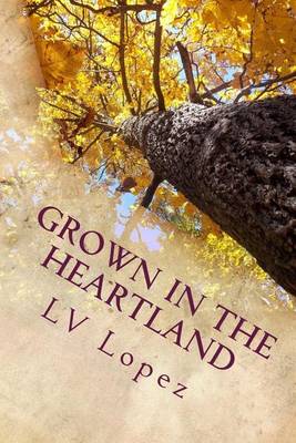 Cover of Grown in the Heartland