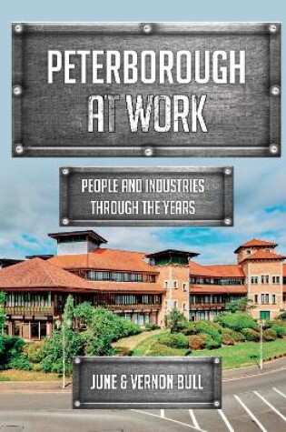 Cover of Peterborough at Work