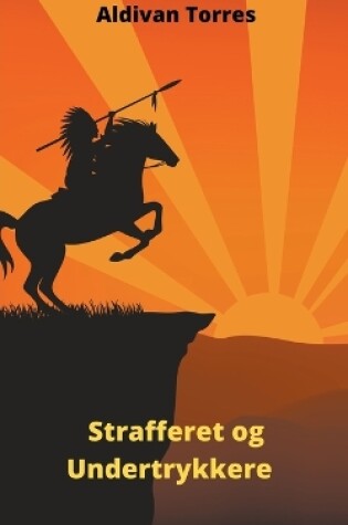 Cover of Strafferet og Undertrykkere