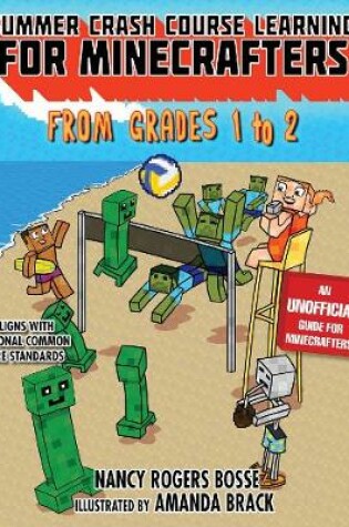 Cover of Summer Crash Course Learning for Minecrafters: From Grades 1 to 2