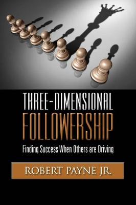 Book cover for Three-Dimensional Followership