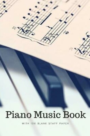 Cover of Piano Music Book with 100 Blank Staff Paper