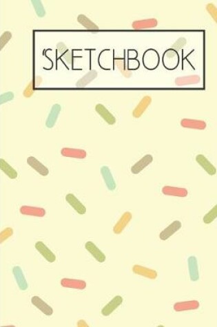 Cover of Sprinkle Sketchbook