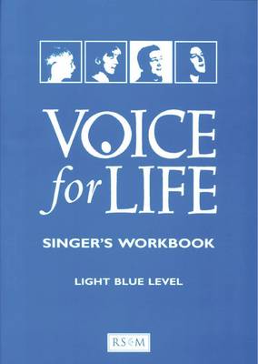 Book cover for Voice for Life Singer's Workbook Light Blue Level