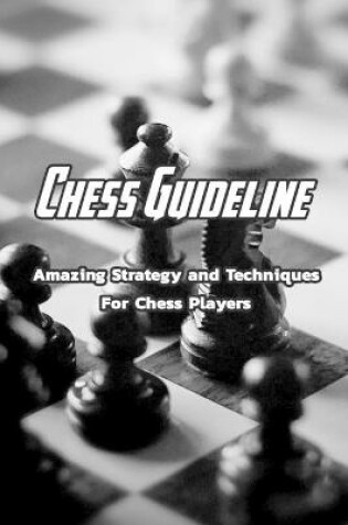 Cover of Chess Guideline