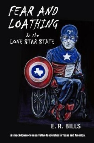 Cover of Fear and Loathing in the Lone Star State