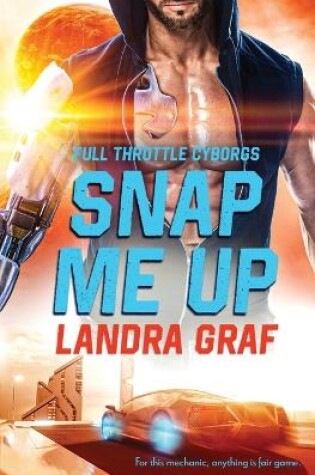 Cover of Snap Me Up