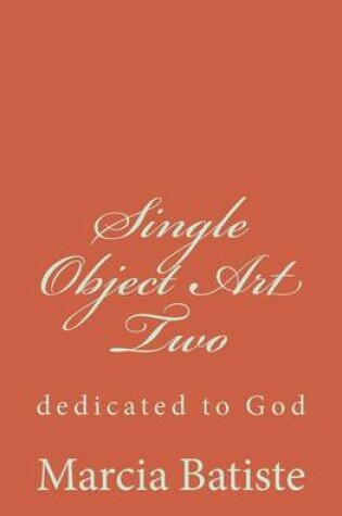 Cover of Single Object Art Two