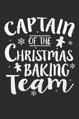 Book cover for captain of the christmas baking team