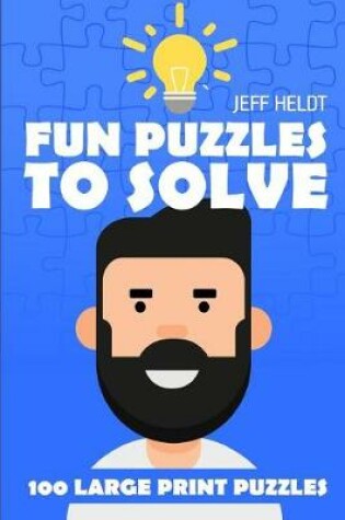 Cover of Fun Puzzles To Solve