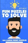 Book cover for Fun Puzzles To Solve