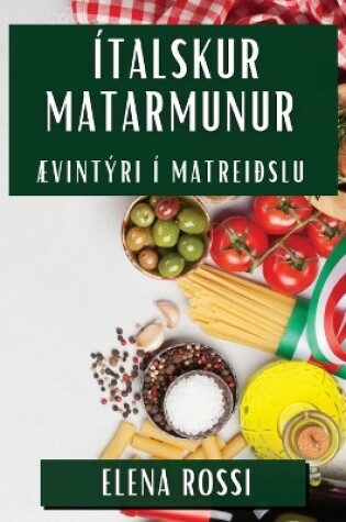 Cover of Ítalskur Matarmunur