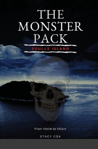 Cover of The Monster Pack Soulle Island