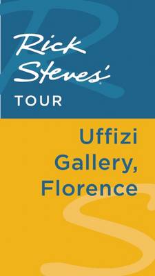 Book cover for Rick Steves' Tour: Uffizi Gallery, Florence