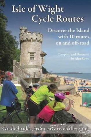 Cover of Isle of Wight Cycle Routes