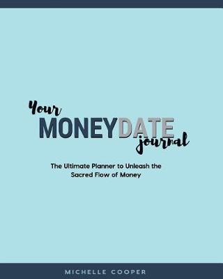 Book cover for Your MoneyDate Journal - Full Colour Edition