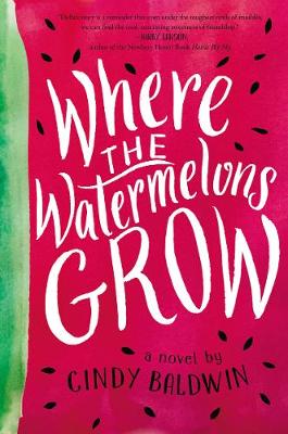 Book cover for Where the Watermelons Grow