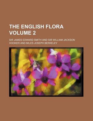 Book cover for The English Flora Volume 2