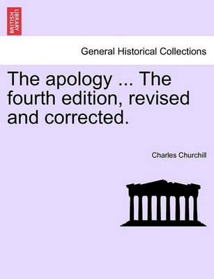 Book cover for The Apology ... the Fourth Edition, Revised and Corrected.