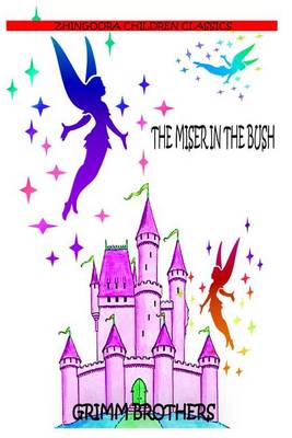 Book cover for The Miser In The Bush