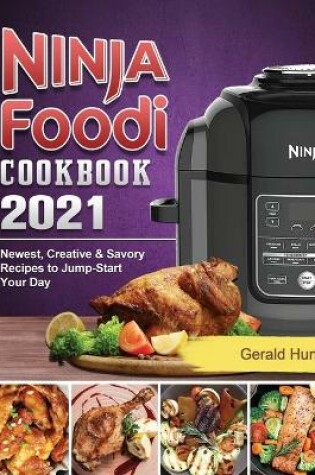 Cover of Ninja Foodi Cookbook 2021