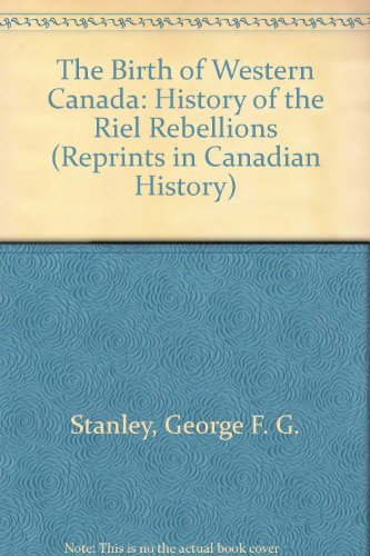 Book cover for Birth of  Western Canada