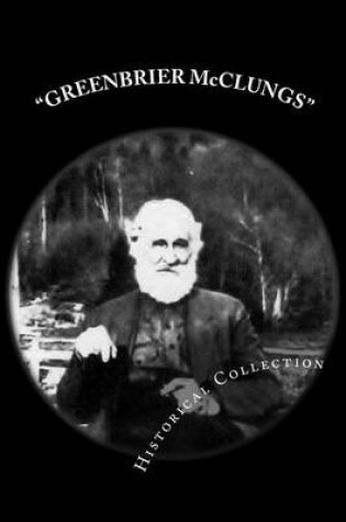 Cover of GREENBRIER McCLUNGS Historical Collection