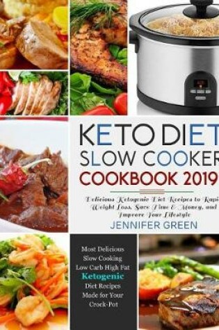 Cover of Keto Diet Slow Cooker Cookbook 2019