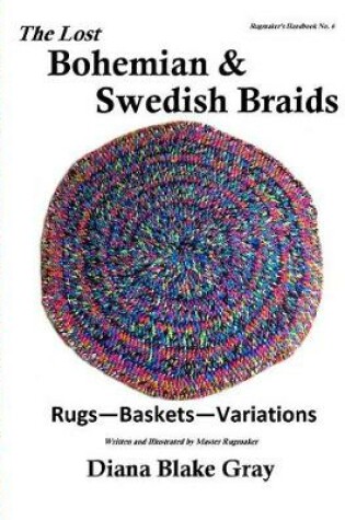 Cover of The Lost Bohemian and Swedish Braids