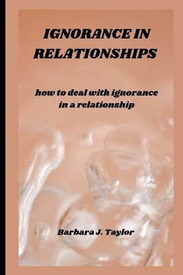 Book cover for Ignorance in Relationships