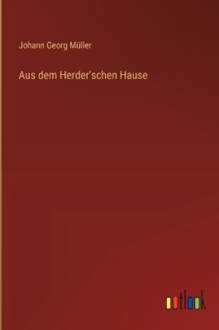 Cover of Aus dem Herder'schen Hause