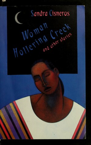 Book cover for Woman Hollering Creek and Other Stories