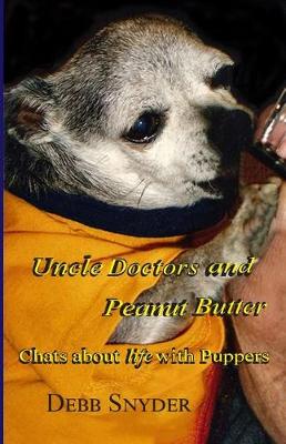 Cover of Uncle Doctors and Peanut Butter