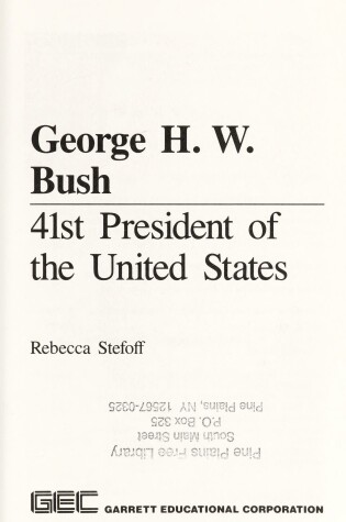 Cover of George H.W. Bush, 41st President of the United States