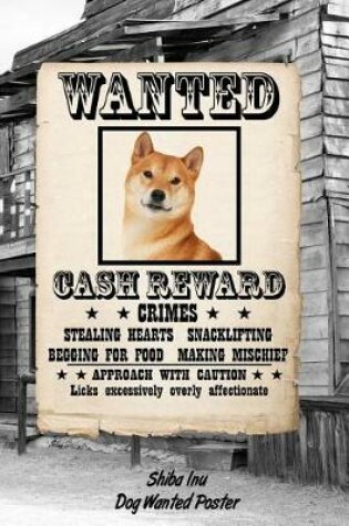 Cover of Shiba Inu Dog Wanted Poster