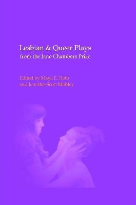 Cover of Lesbian & Queer Plays from the Jane Chambers Prize