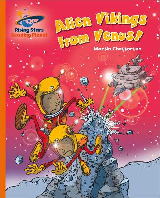 Book cover for Reading Planet - Alien Vikings from Venus! - Orange: Galaxy